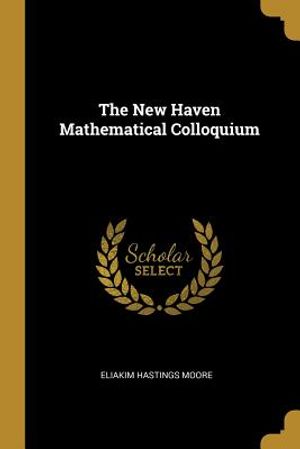 The New Haven Mathematical Colloquium image number 0