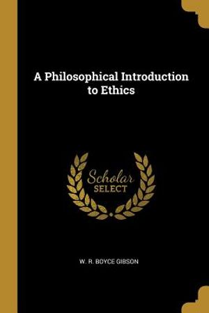 A Philosophical Introduction to Ethics image number 0