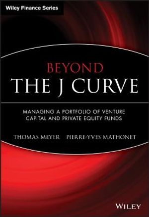 Beyond the J Curve: Managing a Portfolio of Venture Capital and Private Equity Funds image number 0