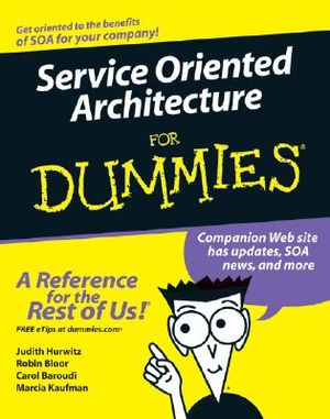 Service Oriented Architecture for Dummies image number 0
