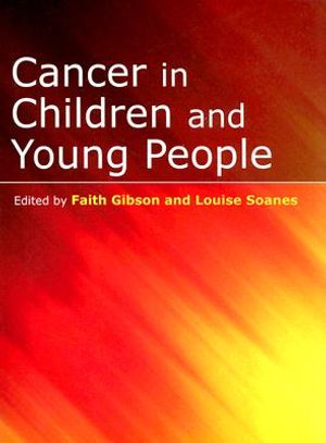 Cancer in Children and Young People: Acute Nursing Care image number 0