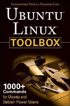 Ubuntu Linux Toolbox: 1000+ Commands for Ubuntu and Debian Power Users image number 0