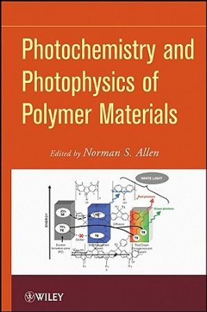 Photochemistry and Photophysics of Polymeric Materials image number 0