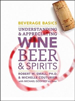 Beverage Basics: Understanding and Appreciating Wine, Beer, and Spirits image number 0