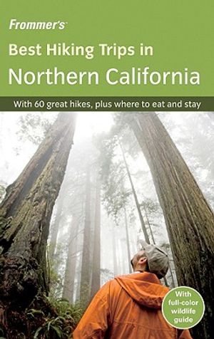 Frommer's Best Hiking Trips in Northern California image number 0
