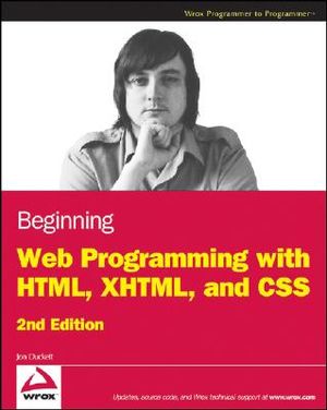 Beginning Web Programming with HTML, XHTML, and CSS image number 0