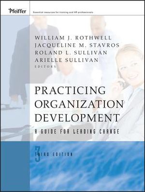 Practicing Organization Development: A Guide for Leading Change image number 0