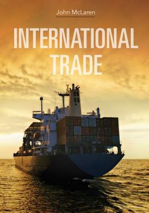 International Trade: Economic Analysis of Globalization and Policy image number 0