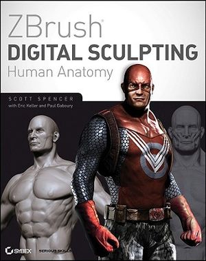 ZBrush Digital Sculpting Human Anatomy [With DVD] image number 0