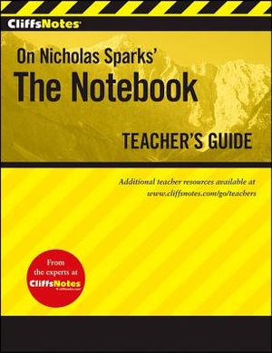 Cliffsnotes on Nicholas Sparks' the Notebook image number 0