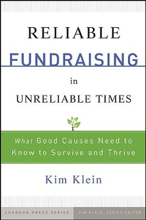 Reliable Fundraising in Unreliable Times: What Good Causes Need to Know to Survive and Thrive image number 0