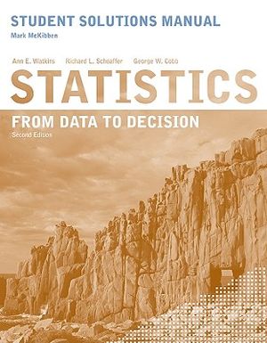 Student Solutions Manual to Accompany Statistics: From Data to Decision, 2e image number 0