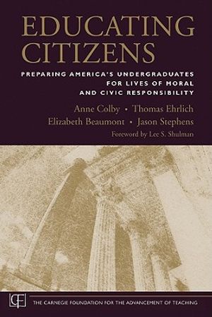 Educating Citizens: Preparing America's Undergraduates for Lives of Moral and Civic Responsibility image number 0