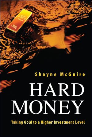 Hard Money: Taking Gold to a Higher Investment Level image number 0