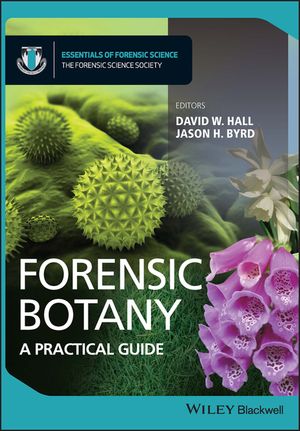 Forensic Botany: A Practical Guide image number 0
