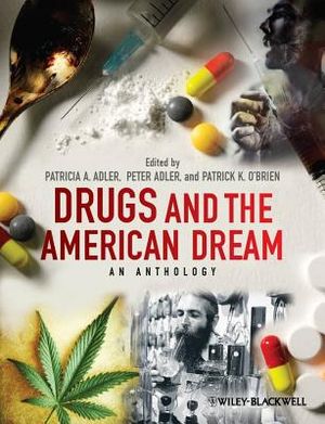 Drugs and the American Dream: An Anthology image number 0