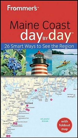 Frommer's Maine Coast Day by Day [With Pull-Out Map] image number 0