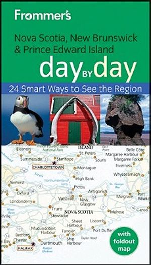 Frommer's Nova Scotia, New Brunswick and Prince Edward Island Day by Day image number 0