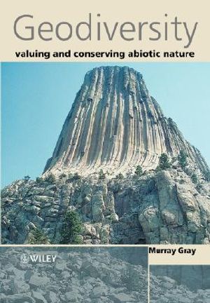 Geodiversity: Valuing and Conserving Abiotic Nature image number 0