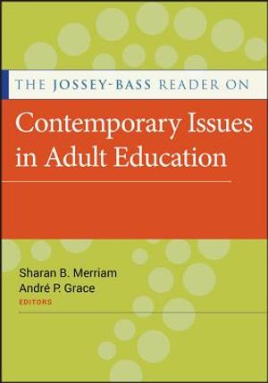 The Jossey-Bass Reader on Contemporary Issues in Adult Education image number 0