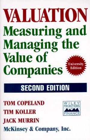 Valuation: Measuring and Managing the Value of Companies image number 0