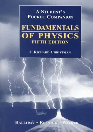 A Student's Pocket Companion to Accompany Fundamentals of Physics, 5th Edition, David Halliday, Robert Resnick, Jearl Walker image number 0