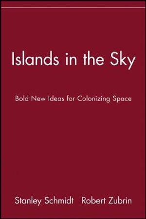 Islands in the Sky: Bold New Ideas for Colonizing Space image number 0