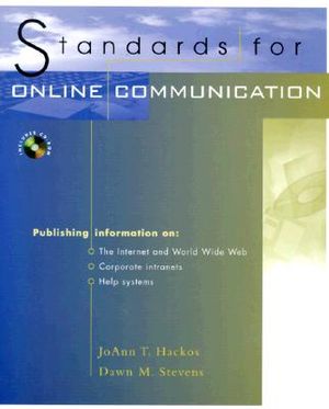 Standards for Online Communication: Publishing Information for the Internet, World Wide Web, Help Systems, Corporate Intranets image number 0