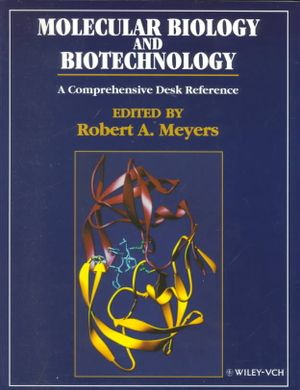 Molecular Biology and Biotechnology: A Comprehensive Desk Reference image number 0