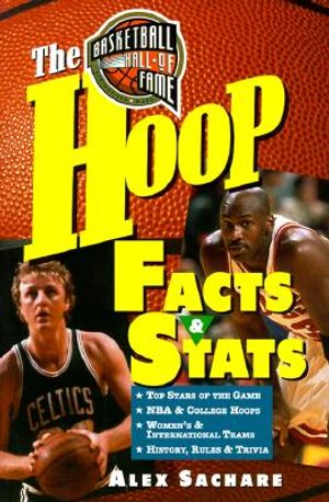 The Basketball Hall of Fame's Hoop Facts and STATS image number 0
