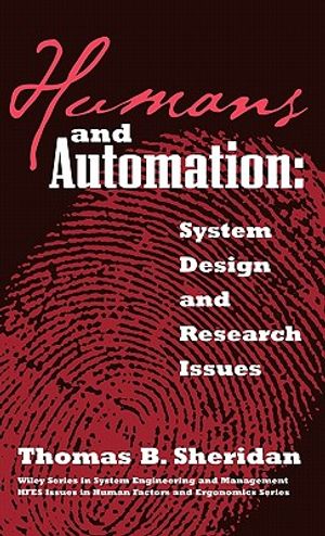 Humans and Automation: System Design and Research Issues image number 0