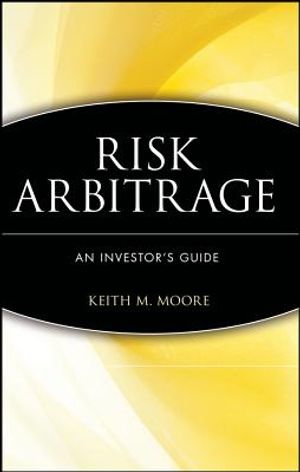 Risk Arbitrage: An Investor's Guide image number 0