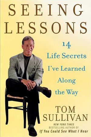 Seeing Lessons: 14 Life Secrets I've Learned Along the Way image number 0