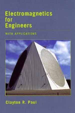 Electromagnetics for Engineers: With Applications to Digital Systems and Electromagnetic Interference image number 0