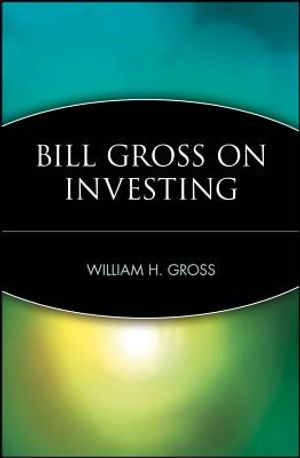 Bill Gross on Investing image number 0