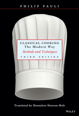 Classical Cooking the Modern Way: Methods and Techniques image number 0
