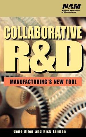 Collaborative R&d: Manufacturing's New Tool image number 0