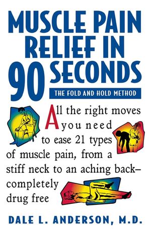 Muscle Pain Relief in 90 Seconds: The Fold and Hold Method image number 0