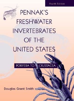 Pennak's Freshwater Invertebrates of the United States: Porifera to Crustacea image number 0