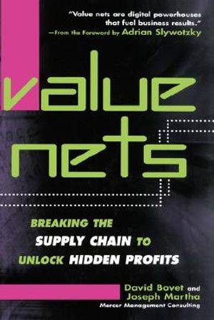 Value Nets: Breaking the Supply Chain to Unlock Hidden Profits image number 0