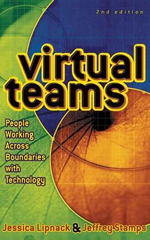 Virtual Teams: People Working Across Boundaries with Technology image number 0
