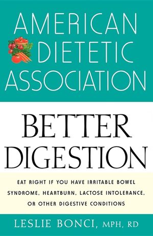 American Dietetic Association Guide to Better Digestion image number 0