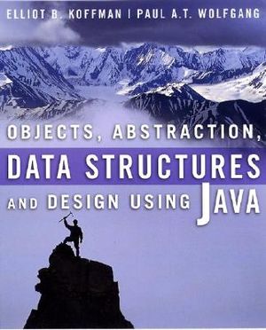 Objects, Abstraction, Data Structures and Design Using Java, Used Trade ...