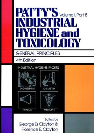 Patty's Industrial Hygiene and Toxicology, General Principles image number 0