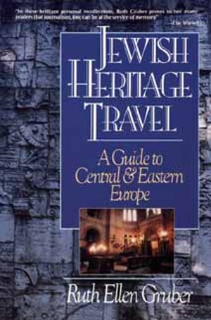 Jewish Heritage Travel: A Guide to Central and Eastern Europe image number 0