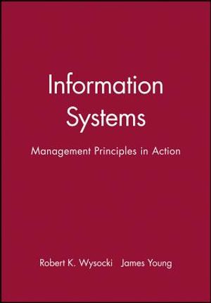 Information Systems: Management Principles in Action image number 0