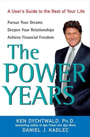 The Power Years: A User's Guide to the Rest of Your Life image number 0