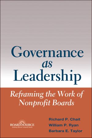 Governance as Leadership: Reframing the Work of Nonprofit Boards image number 0
