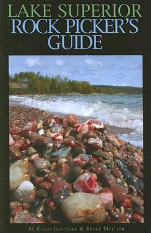 Lake Superior Rock Picker's Guide image number 0