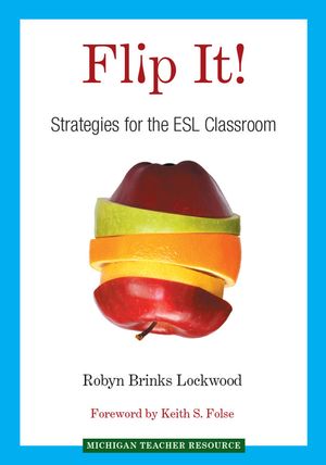 Flip It!: Strategies for the ESL Classroom image number 0